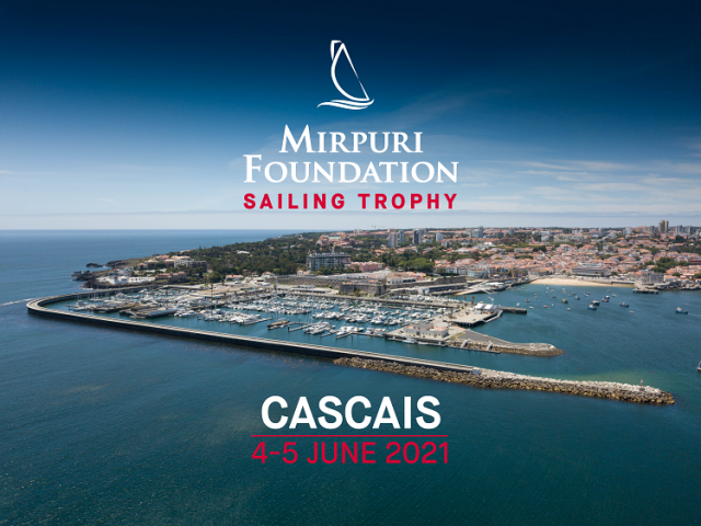 Mirpuri Foundation Sailing Trophy 2021 - Cascais