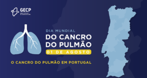 Dia Mundial do Cancro do Pulmão assinalado a 1 de agosto