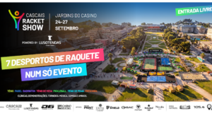 Cascais Racket Show começa hoje nos Jardins do Casino Estoril