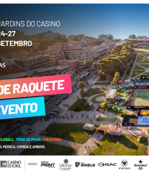 Cascais Racket Show começa hoje nos Jardins do Casino Estoril